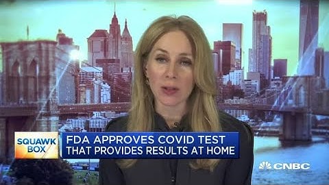 FDA approves Covid-19 test that provides results at home