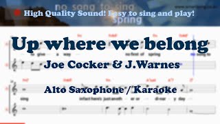 Up Where We Belong  Joe Cocker U0026 Jwarnes alto Saxophone Sheet  Eb Key  Karaoke  Easy Solo