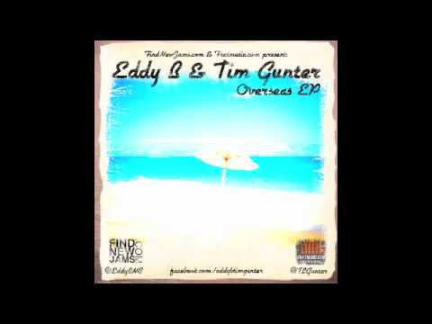 Eddy B & Tim Gunter - Let It Go