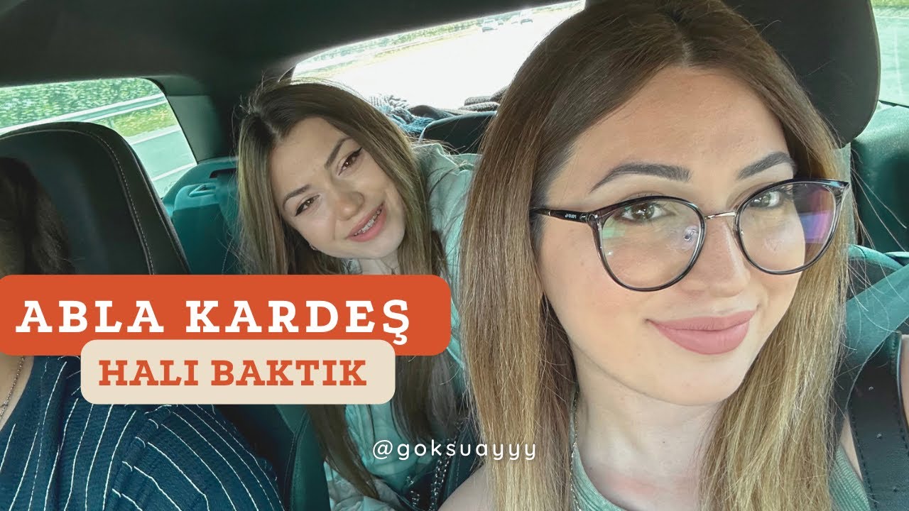 Abla Kardeş 👩🏻‍🤝‍👩🏼 Koçtaş turu 🧡 İndirimli halılar 🧶 Hastane ziyareti 🩺🥼
