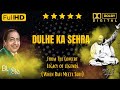 Dulhe ka sehra  sunny hindustani indian idol nusrat fateh ali khan  concert  legacy of legends