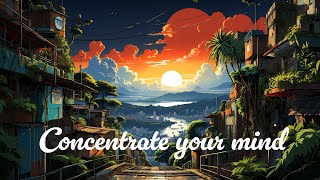 lofi study music 1 hour📚 Lofi hip hop beats💚 Nature Sounds🎵Music for Concentrate your mind