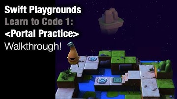Swift Playgrounds - Portal Practice (Learn to Code 1)