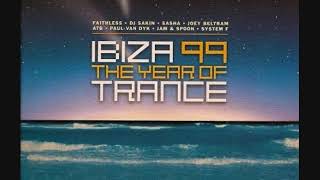 Ibiza 99: The Year Of Trance - CD1