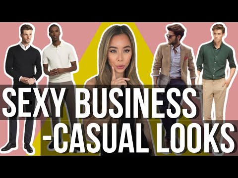 Men's Business Casual Outfits That Women LOVE | Mens Fashioner | Ashley Weston