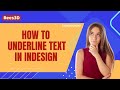How to Underline text in InDesign | Rees3D.com