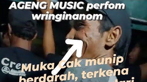 AGENG MUSIC wringinanom gresik - Detik-detik Cak munip terkena batu