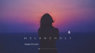 Deepro  Melancholy original Mix