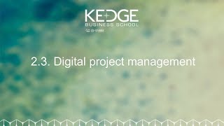 2. 3. Digital Project Management