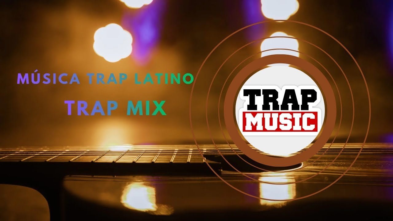 LO MEJOR DEL TRAP LATINO. MIX 2026