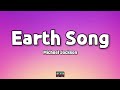 Michael Jackson - Earth Song (Lyrics)