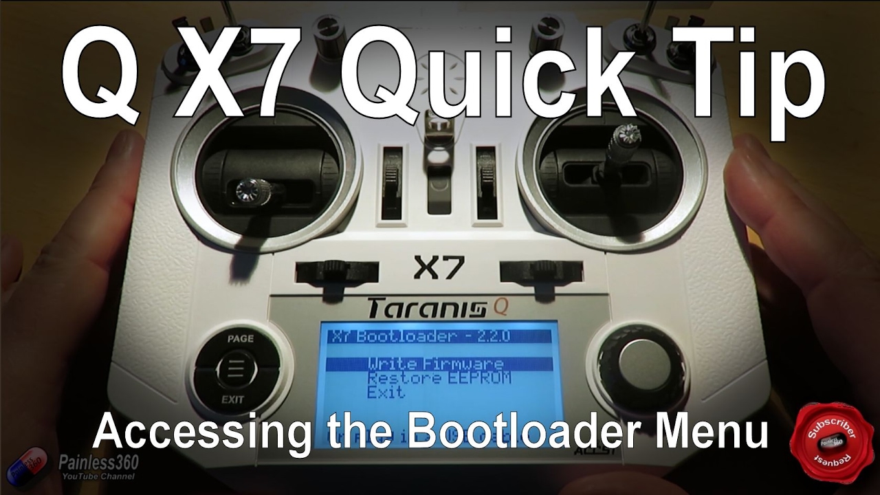 Taranis Q X7 Quick Tips: Accessing the bootloader menu - YouTube