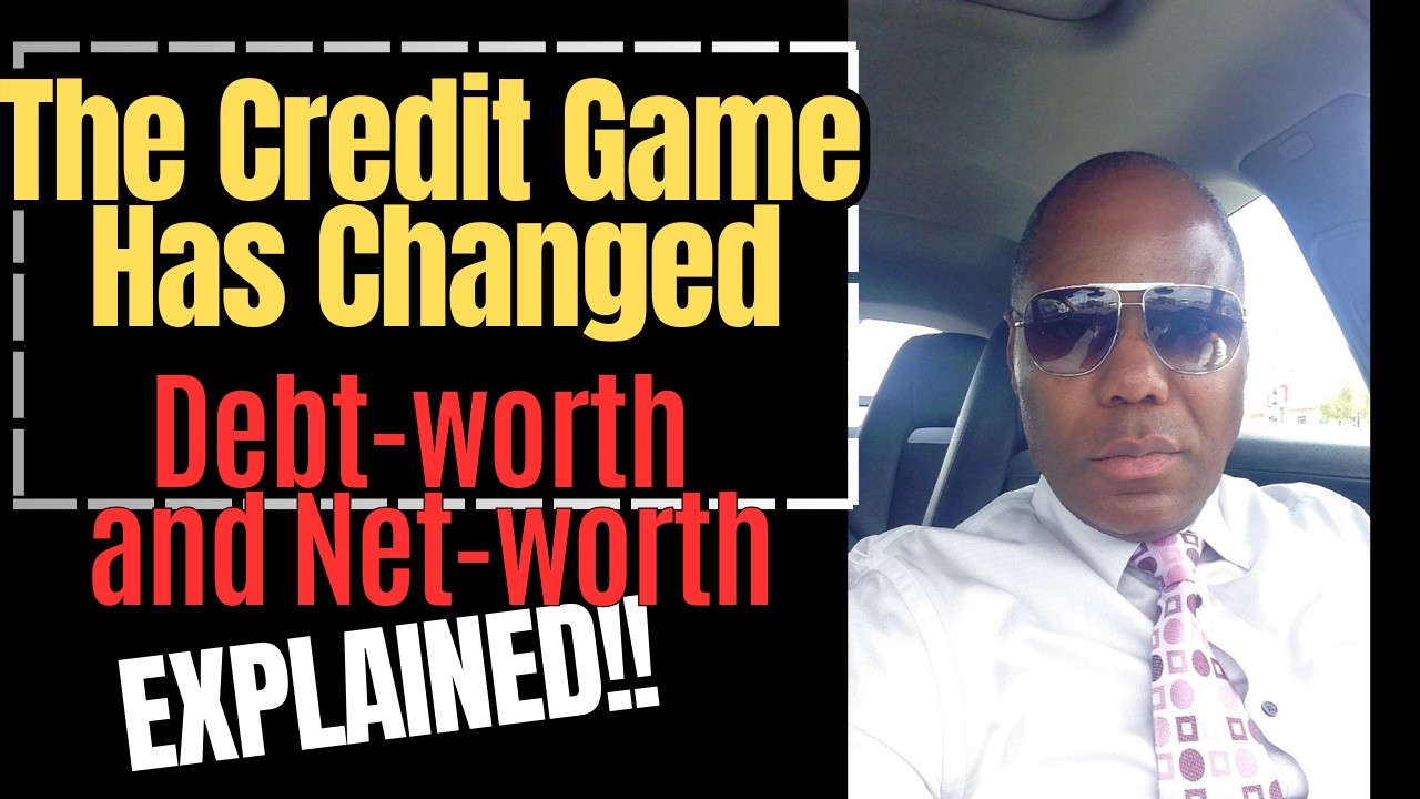 Debt-worth and Net-worth explained by the Credit Prepair Method