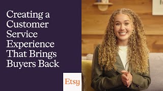 Creating a Customer Service Experience That Brings Buyers Back