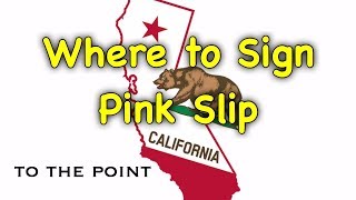 Where to sign Pink Slip when selling a car California - Buying or Selling a Car in California