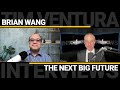 Brian wang  the next big future