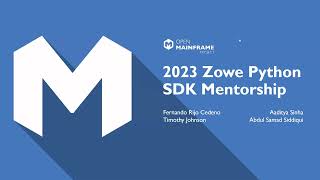 Summer 2023: Zowe Python SDK Mentorship