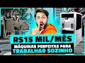 7 mquinas perfeitas para trabalhar sozinho e faturar r24 mil por ms mquinas super lucrativas