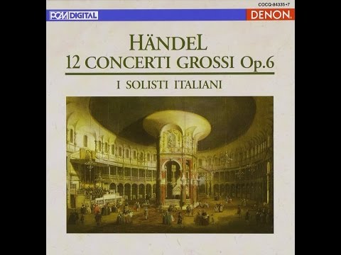 **♪ヘンデル：合奏協奏曲 イ長調 Op. 6, No. 11, BWV 329 / イタリア合奏団 1989年