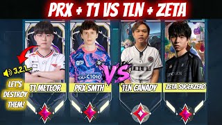 PRX Something Shows Chamber Buff Gameplay &amp; Met T1 Meteor Vs TLN Canady &amp; ZETA Sugerzero3 in Ranked!