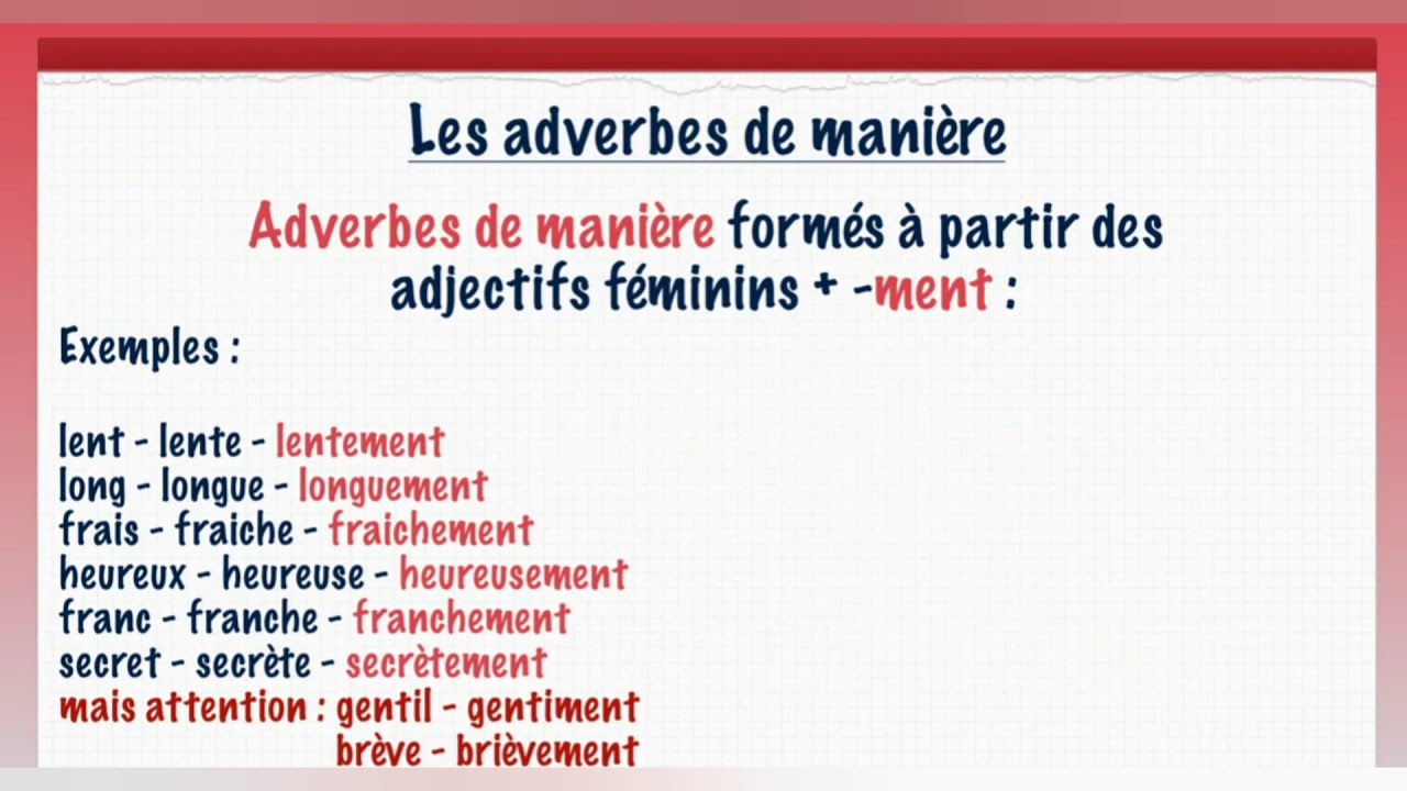 Les Adverbes Les Adverbes De Mani Re En Ent Youtube