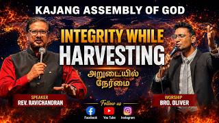 Integrity While Harvesting // Rev Ravichandran  // 2 August 2026 // Kajang AOG Tamil Service