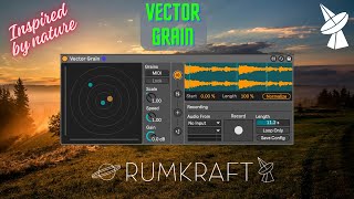 Rumkraft TV - Inspired by Nature Series - Vector Grain (Max for Live) in Ableton Live