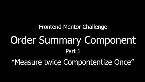 Frontend Mentor 1.1: Order Summary Component - Intro
