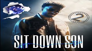 sit down son 2 | Navaansandhu New Song Official Video 2025