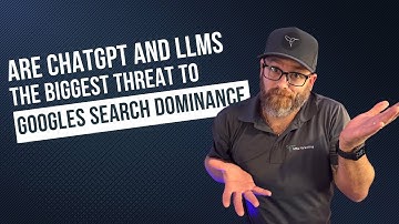 Are ChatGPT and LLMs the Biggest Threat to Google
