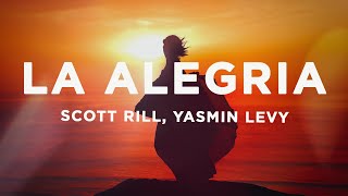 Scott Rill & Yasmin Levy - La alegria