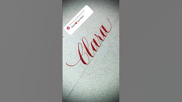 Copperplate calligraphy, tutorial : how I write your name #clara