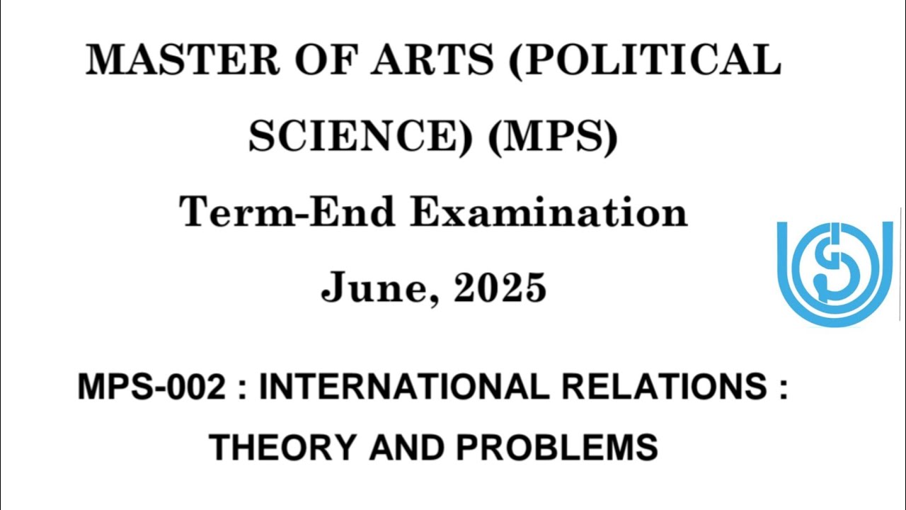 IGNOU! M.A Political science! MPS002 -International relations: theory and problems! June 2025 #ignou