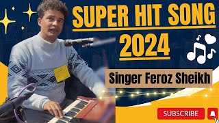 Singer- Feroz Sheikh