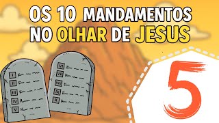 HONRA TEU PAI E TUA MÃE (Êxodo 20:12) | Os 10 mandamentos no olhar de Jesus