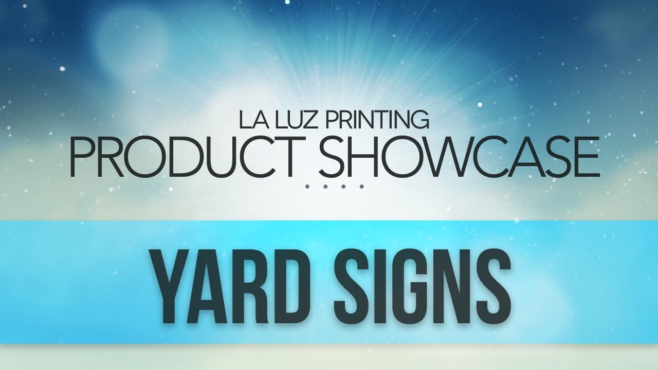Yard Sign Printing San Antonio Tx | (210) 202-1800 | La Luz Printing Company