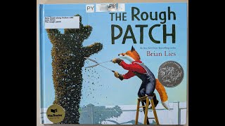 The Rough Patch written and illustrated by Brian Lies, 2018