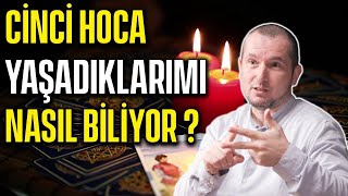 Cinci Hoca Yaşadıklarımı Nasıl Bilebiliyor? Kerem Önder