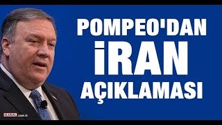 Pompeo'dan İran açıklaması