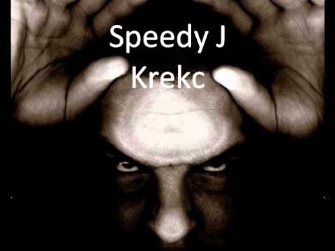 Speedy J Krekc