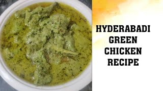 HYDERABADI GREEN CHICKEN RECIPE|HYDERABADI GREEN CHICKEN|HYDERABADIGREENCHICKENhalimaiskitchenreci