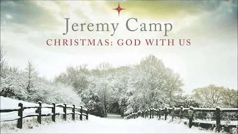 Jeremy Camp - Mary Did You Know (Christmas: God Wi...