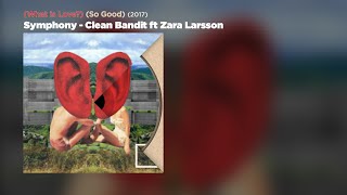 Clean Bandit - Symphony ft Zara Larsson (lyrics) | just feel it