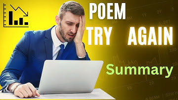 Class 10 English | Poem Try Again Summary | National Book Foundation