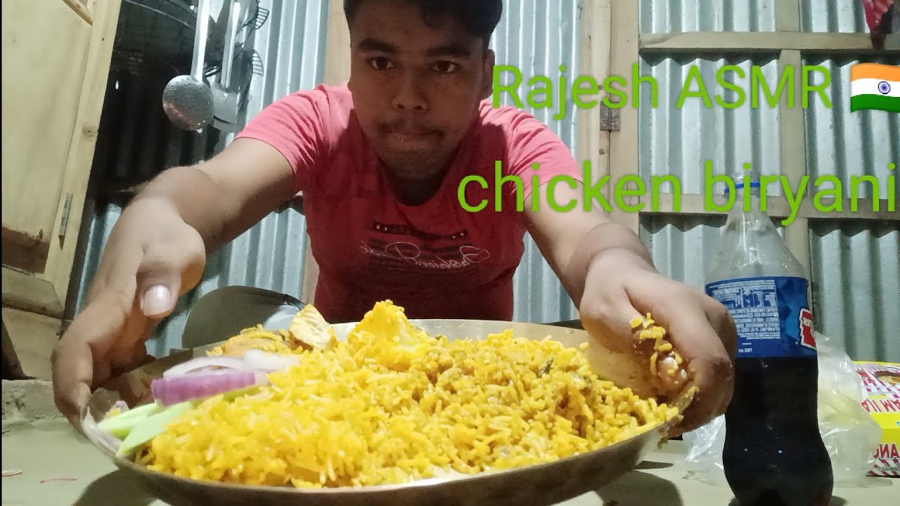 ASMR chicken biryani /Rajesh ASMR 🇮🇳#food #mukbang @rajeshmakbang - YouTube