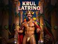 █▬█ █ ▀█▀ Krul Latrino - Klóbowy Zawadjaka █▬█ █ ▀█▀