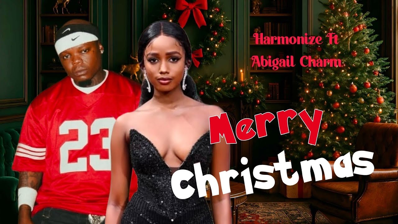 Harmonize  ft Abigail Charms - Merry Christmas (Official Music)