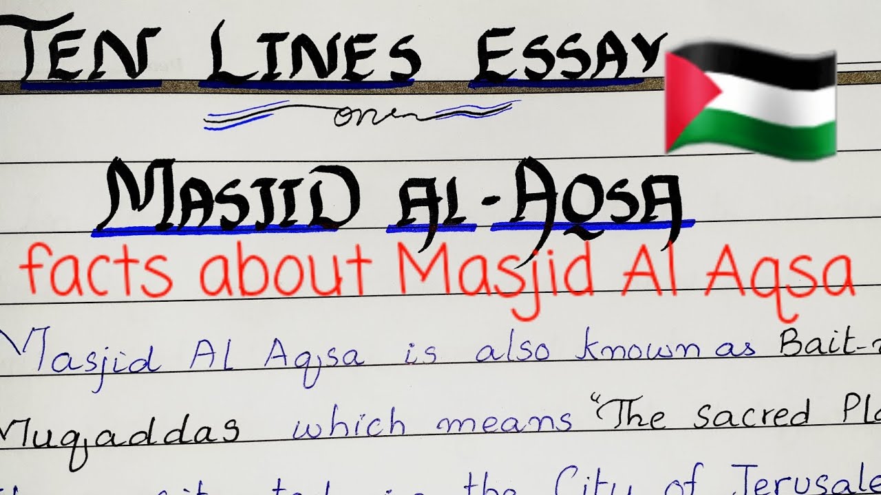 Ten Lines Essay on "Masjid Al Aqsa " 🕌 in English Essay on Masjid al