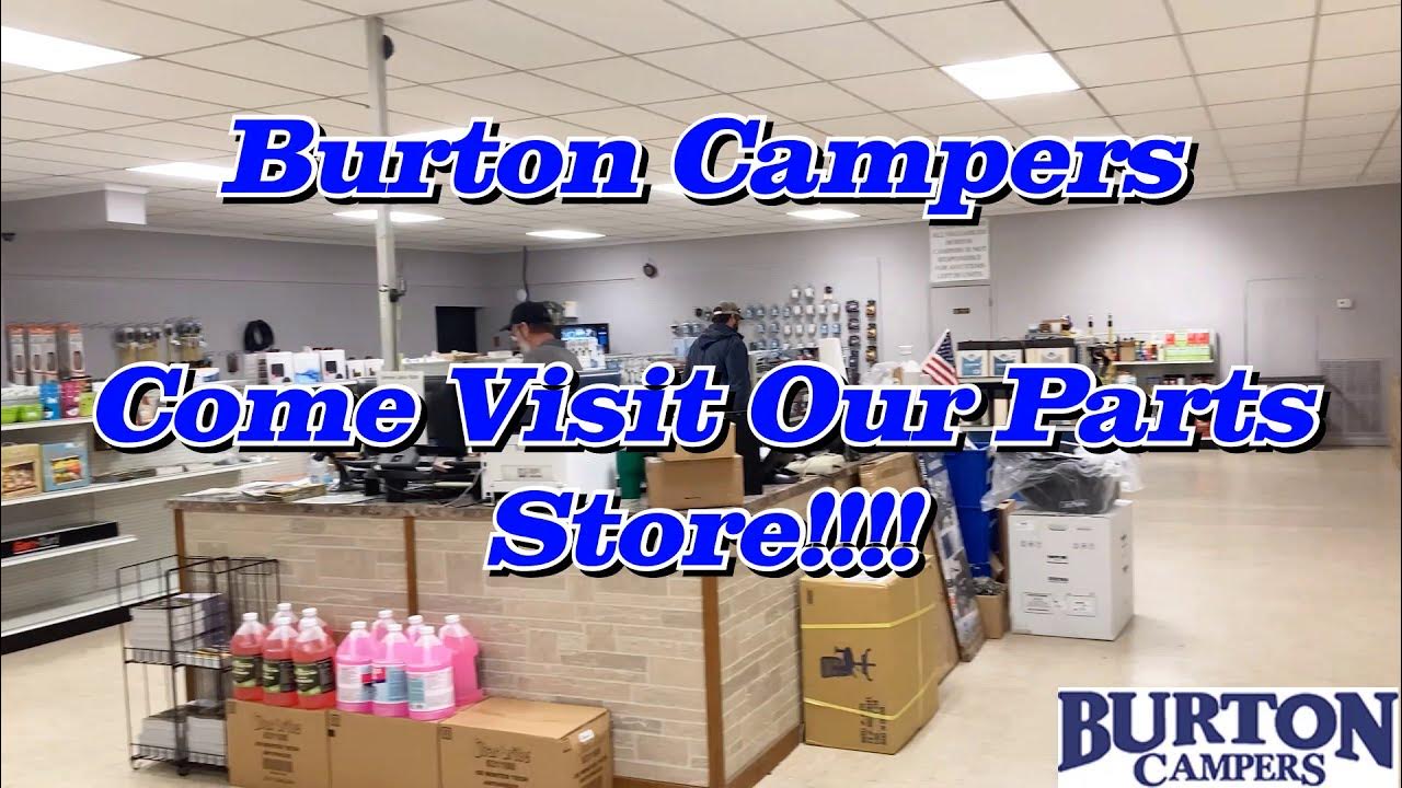 Come Visit Our Part Store at Burton Campers!! (Burton Campers) YouTube