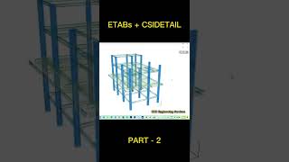 ETABS + CSIDETAIL - PART 2